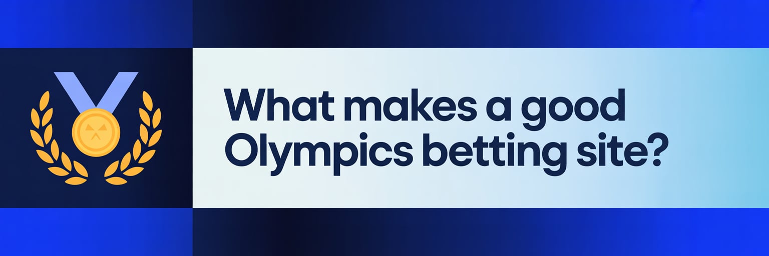 What Makes a Good Olympics Betting Site?